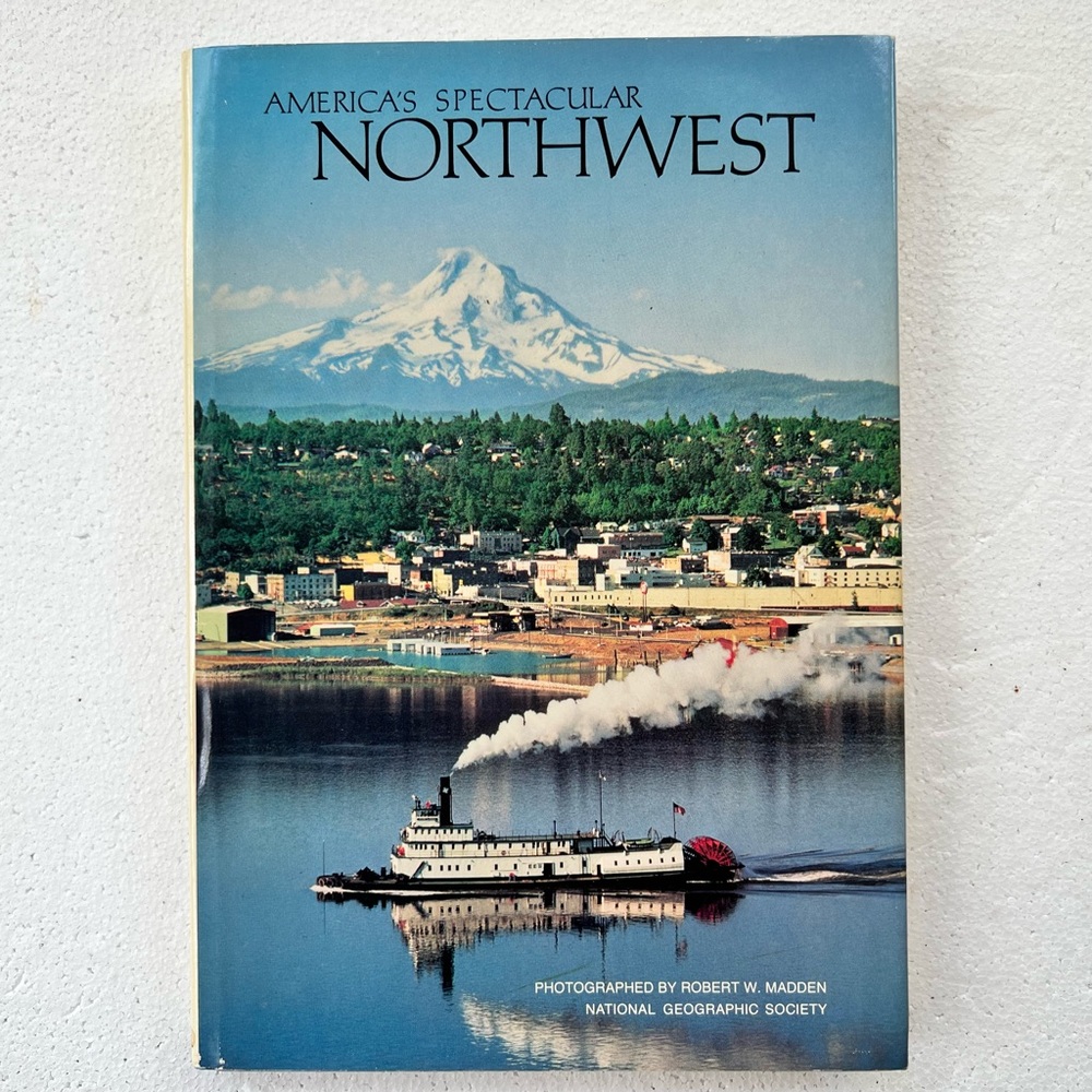 Americas Spectacular Northwest Photographed By Robert Madden Contributing